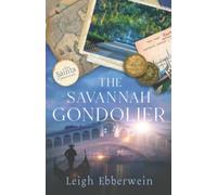 Leigh Ebberwein The Savannah Gondolier (Tascabile) Saints of Savannah