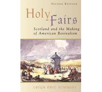 Leigh Eric Schmidt Holy Fairs (Tascabile)