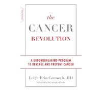 Leigh Erin Connealy The Cancer Revolution (Tascabile)