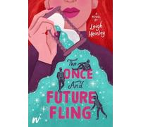 Leigh Heasley The Once and Future Fling (Tascabile)
