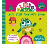 Leigh Hodgkinson Steve Sm Olobob Top: Let's Visit Norbet's S (Libro di cartone)