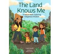 Leigh Joseph The Land Knows Me (Copertina rigida)