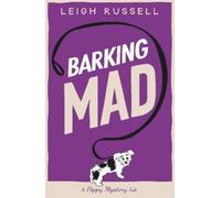 Leigh Russell Barking Mad (Tascabile)