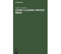 Leigh S Cauman Uvod U Logiku Prvog Reda (Copertina rigida)