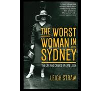 Leigh Straw The Worst Woman in Sydney (Tascabile)