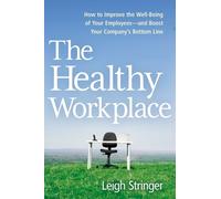 Leigh Stringer The Healthy Workplace (Tascabile)