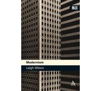 Leigh Wilson Modernism (Tascabile)