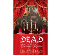 Leighann Dobbs Dead In The Dining Room (Tascabile)