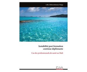 Leïla Abdourahmane Mai Instabilité post formation continue diplôman (Tascabile)