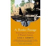 Leila Ahmed A Border Passage (Tascabile)