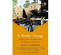 Leila Ahmed A Border Passage (Tascabile)