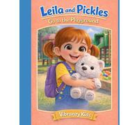 Leila and Pickles go to the Playground: 2