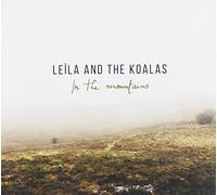 Leila and the Koalas - In the Mountains