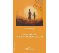 Leila Boussaid Migrations et droit international (Tascabile) Inter-National