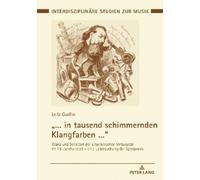 Leila Gudlin "... in tausend schimmernden Klangfarben ..." (Copertina rigida)