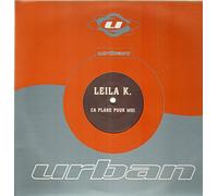 Leila K - Ca Plane Pour Moi / Check The Dan
