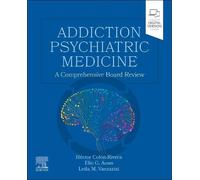 Leila M. Vaezazizi Héctor Colón-Rivera Elie Addiction Psychiatric M (Tascabile)