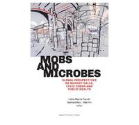 Leila Marie Farah Mobs and Microbes (Tascabile)
