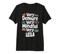 Leila Personalized Very Demure Very Mindful Leila Name Maglietta Premium