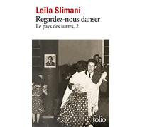 Leila Slimani Regardez-Nous Danser: Roman (Tascabile)