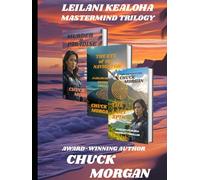 Leilani Kealoha Mastermind Trilogy: Books 1, 2, and 3 of the Kealoha Island Thrillers
