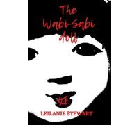 Leilanie Stewart The Wabi-sabi Doll (Copertina rigida) Buddha's Bone series