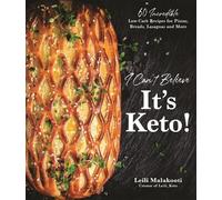 Leili Malakooti I Can't Believe It's Keto (Tascabile)
