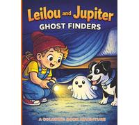Leilou and Jupiter Ghost Finders