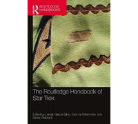 Leimar Garcia-Siino The Routledge Handbook of Star Trek (Tascabile)