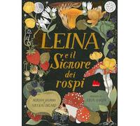 6720541 3305563 Libri Myriam Dahman / Nicolas Digard - Leina E Il Signore Dei Ro