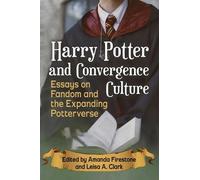 Leisa A. Clark Harry Potter and Convergence Culture (Tascabile)
