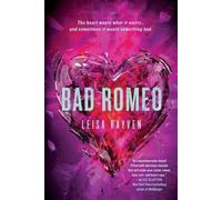 Leisa Rayven Bad Romeo (Tascabile) Starcrossed