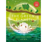 Leisa Stewart-Sharpe Green Planet (Tascabile) BBC Earth