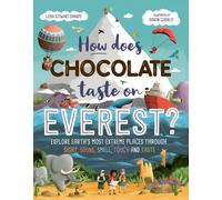 Leisa Stewart-Sharpe How Does Chocolate Taste on Everest? (Tascabile)