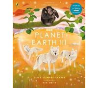 Leisa Stewart-Sharpe Planet Earth III (Tascabile) BBC Earth