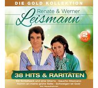 LEISMANN RENATE & WERNER - 38 HITS & RARITAETEN-DIE