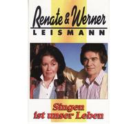 Renate & Werner Leismann Singen Ist Unser Leben (Cassette)