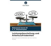 Leistungsbeurteilung und Arbeitszufriedenheit: Eine Studie über die Mitarbeiter der South Central Railway