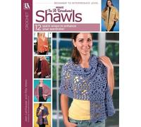 Leisure Arts Make in a Weekend Shawels (Tascabile)