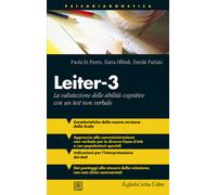 Leiter-3. La valutazione delle abilità cognitive con un test non verbale -...