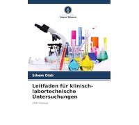 Leitfaden für klinisch-labortechnische Untersuchungen: DDS Tébessa