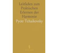 Leitfaden zum Praktischen Erlernen der Harmonie