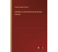 Leitfaden zur Geschichte der deutschen Literatur