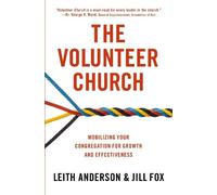 Leith Anderson Jill Fox The Volunteer Church (Tascabile)