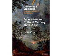 Leith Davis Jacobitism and Cultural Memory, 1688-1830 (Tascabile)