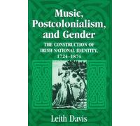 Leith Davis Music, Postcolonialism, and Gender (Tascabile)