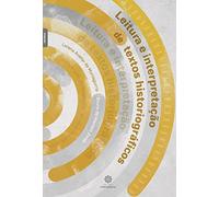 Leitura e interpretação de textos historiográficos