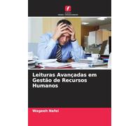 Leituras Avançadas em Gestão de Recursos Humanos