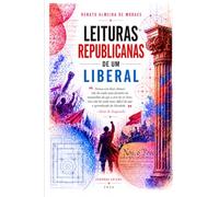 LEITURAS REPUBLICANAS DE UM LIBERAL: Tocqueville e as estruturas republicanas prévias na formação do liberalismo norte-americano