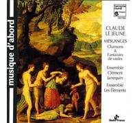 Lejeune Claude - Meslanges, Chansons Et Fantasies De